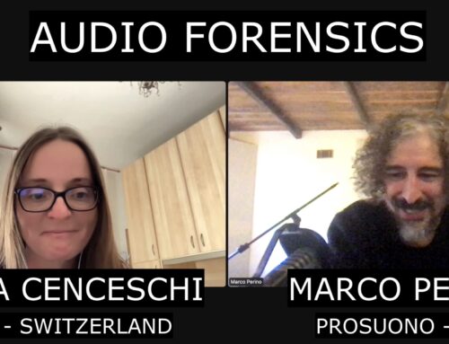 Audio Forensics – Intervista con Sonia Cenceschi