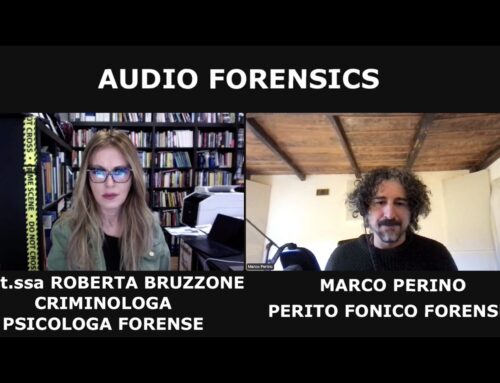 Marco Perino con la Dott.ssa Roberta Bruzzone, Criminologa e Psicologa Forense