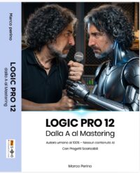 Logic Pro 12 dalla A al Mastering